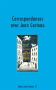 Correspondances avec Jean Cocteau